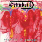 Schubert : Rarities 'n' Guaggs